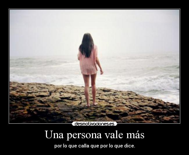 Una persona vale más -