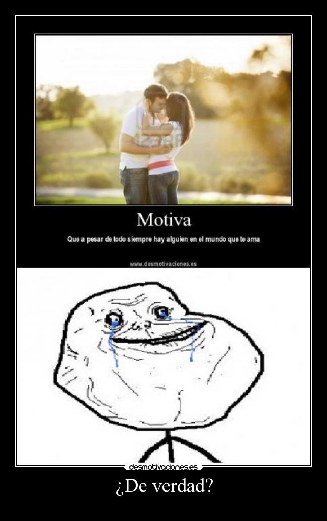 carteles forever alone desmotivaciones