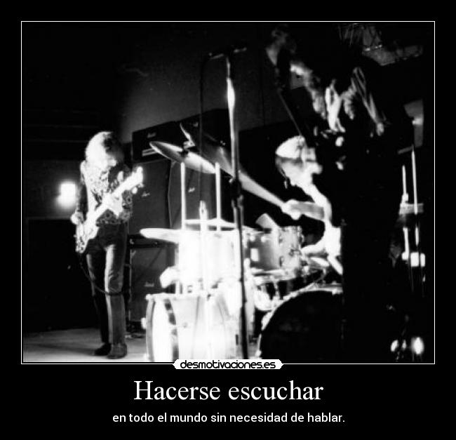 Hacerse escuchar -