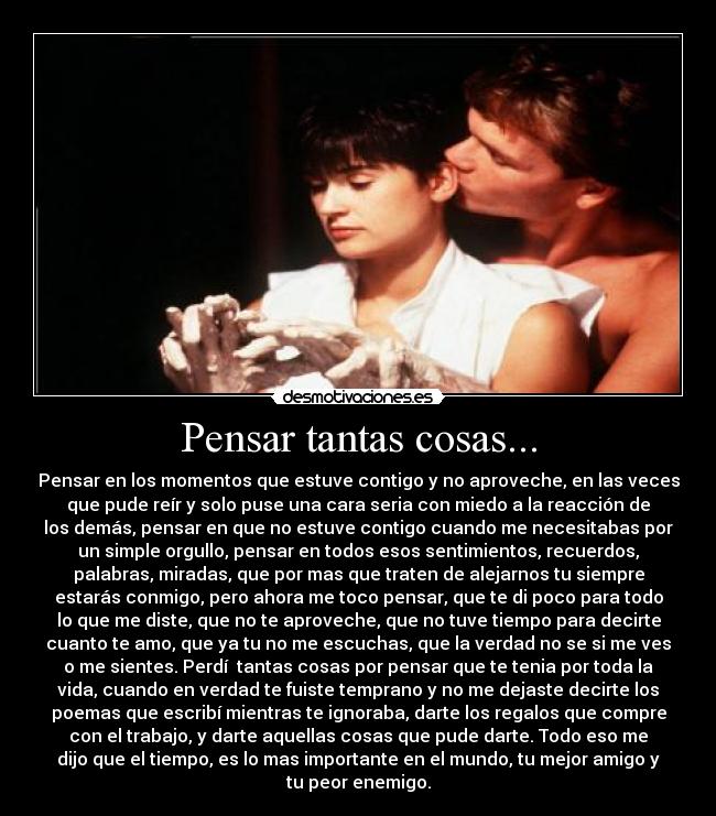 Pensar tantas cosas... -