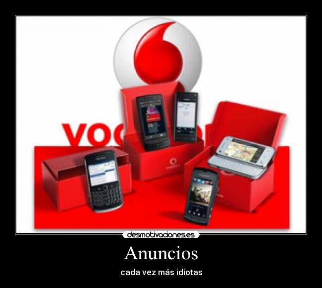 Anuncios - cada vez más idiotas