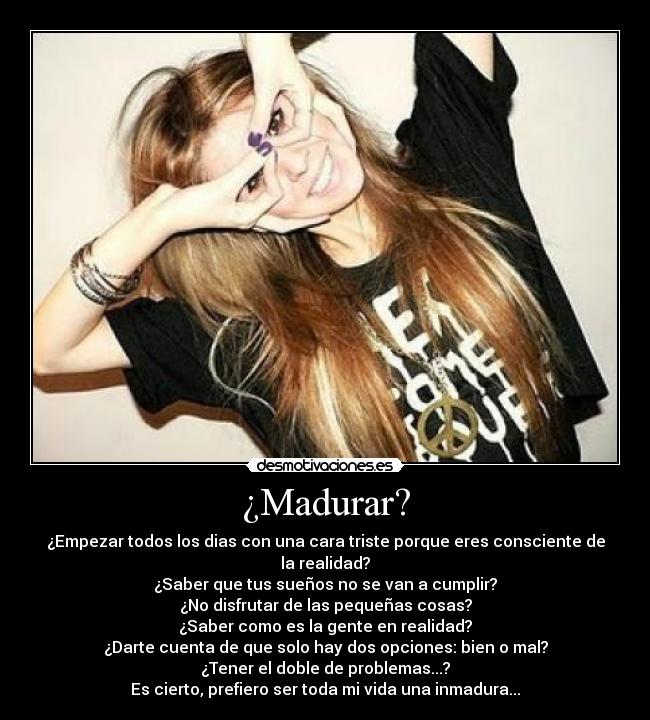 ¿Madurar? - 
