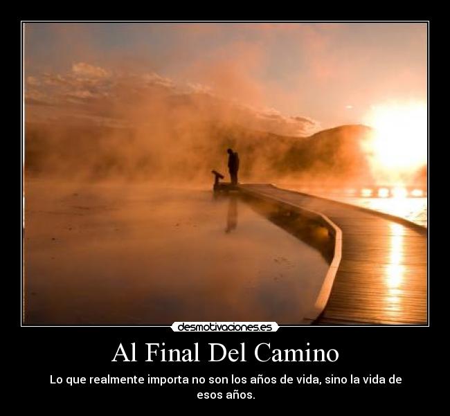 Al Final Del Camino -
