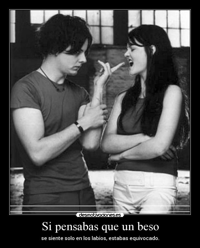 Si pensabas que un beso -