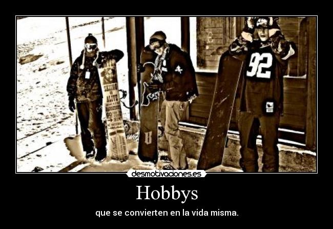 Hobbys -
