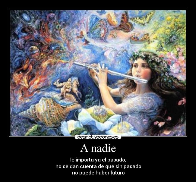 A nadie - 
