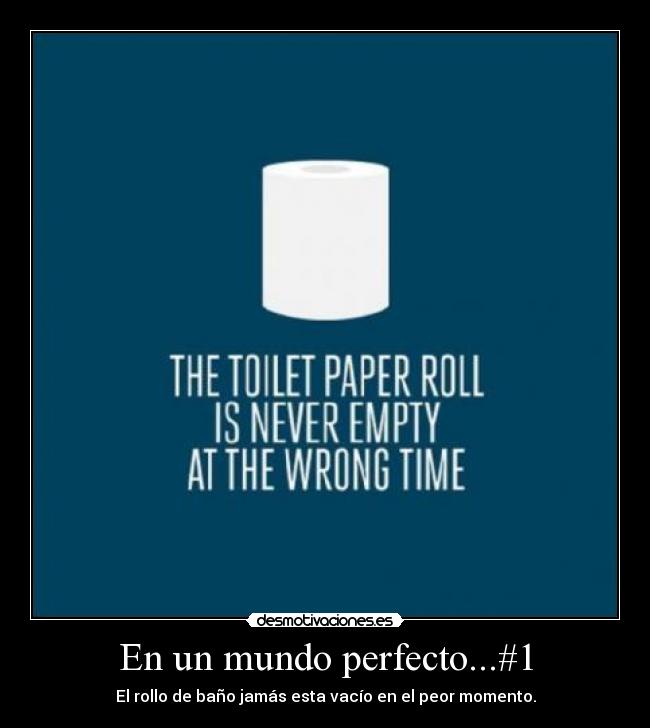 En un mundo perfecto...#1 -