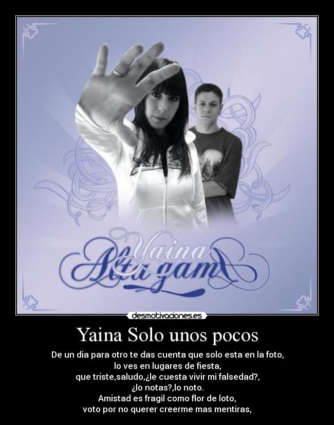 Yaina Solo unos pocos - 