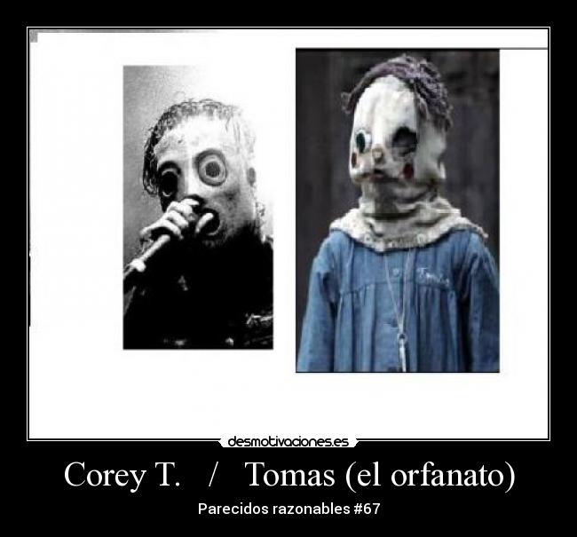 Corey T.   /   Tomas (el orfanato) - 