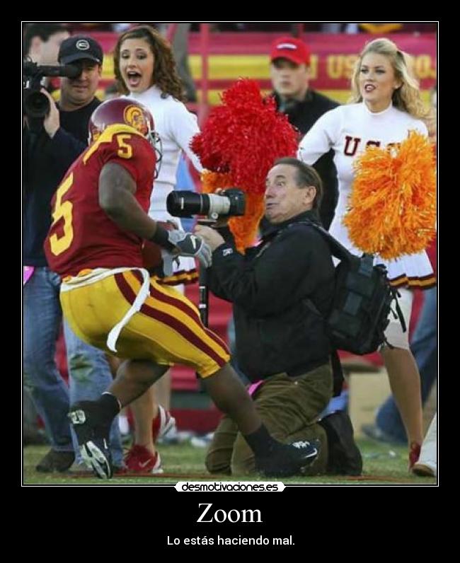 Zoom - Lo estás haciendo mal.
