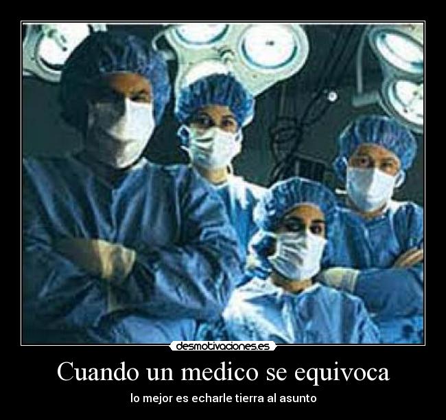 Cuando un medico se equivoca -
