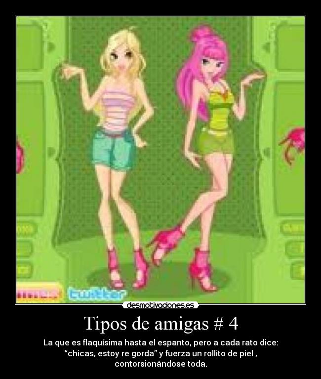 Tipos de amigas # 4 - 
