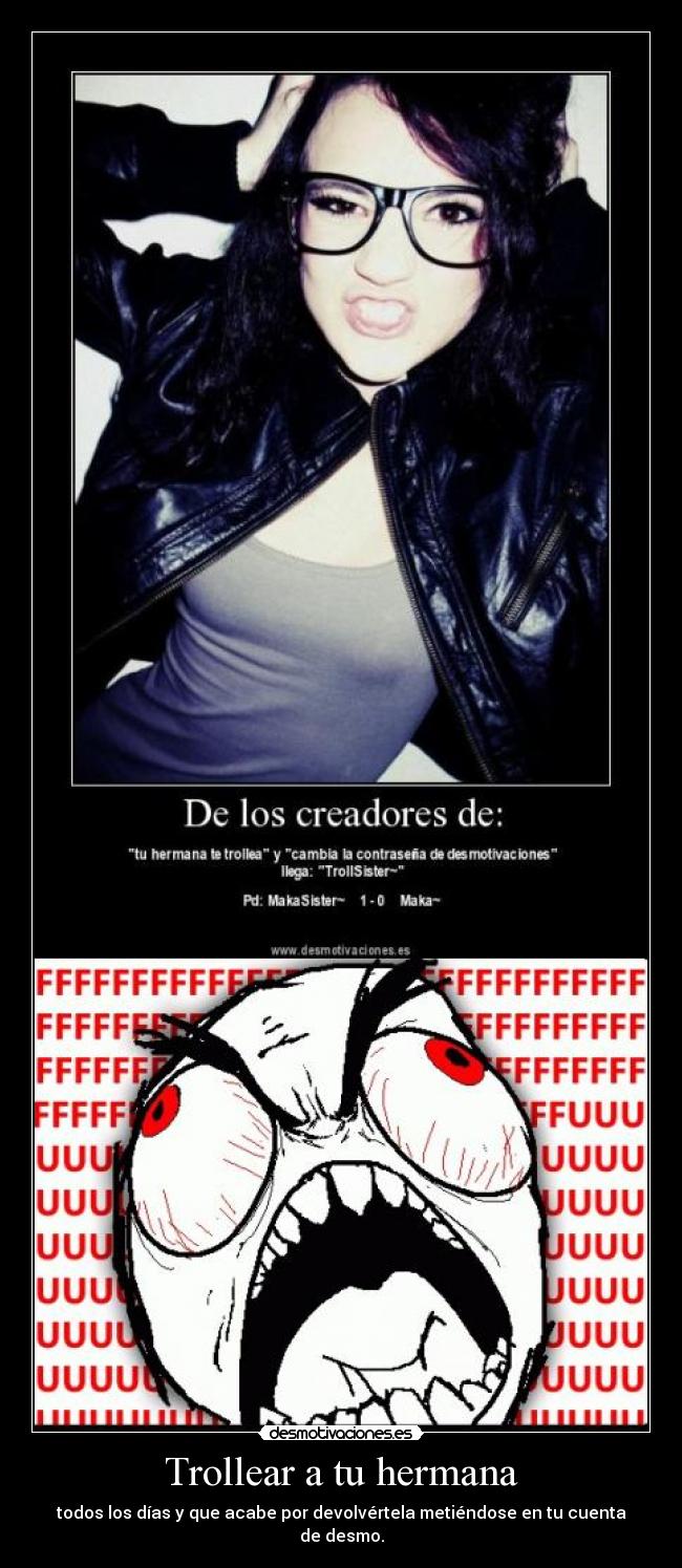 carteles makasister jodid eres esto guerra que quede claro makasister one maka one desmotivaciones