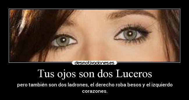 Tus ojos son dos Luceros - 