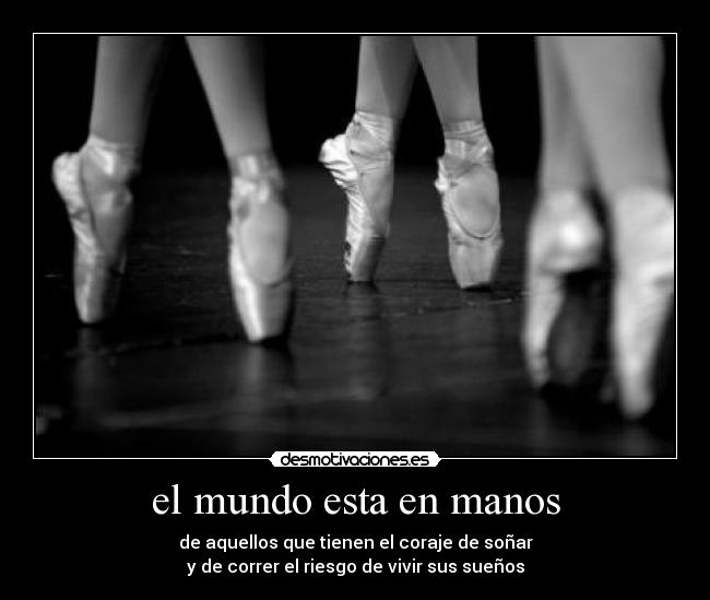 el mundo esta en manos - 