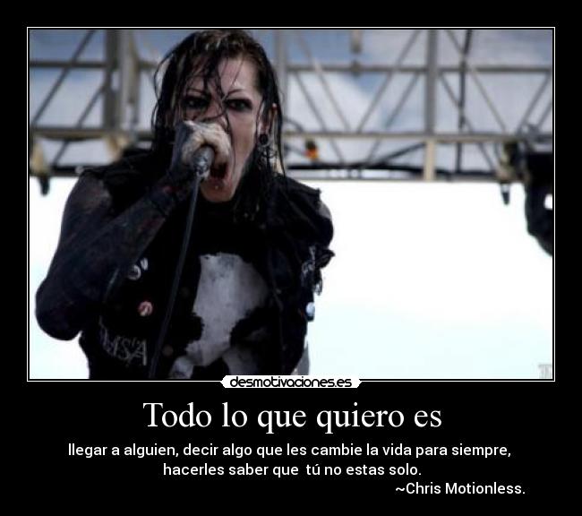 Todo lo que quiero es -