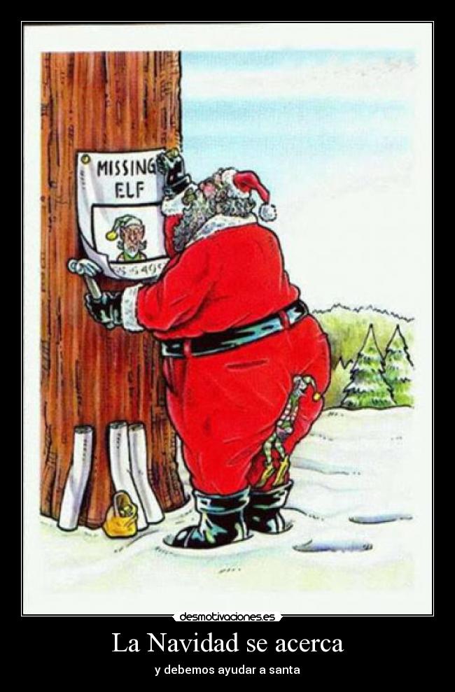 La Navidad se acerca - y debemos ayudar a santa