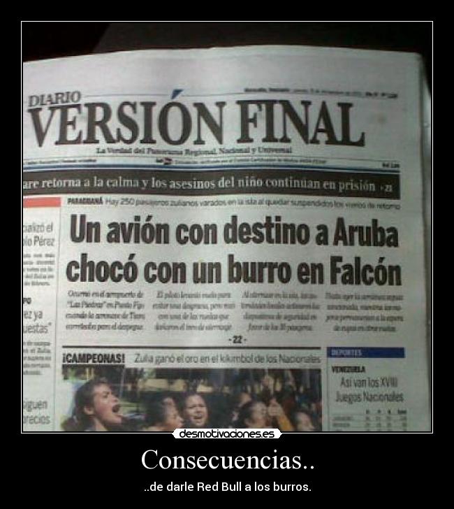 Consecuencias.. -