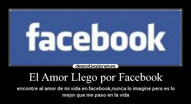 El Amor Llego por Facebook - 