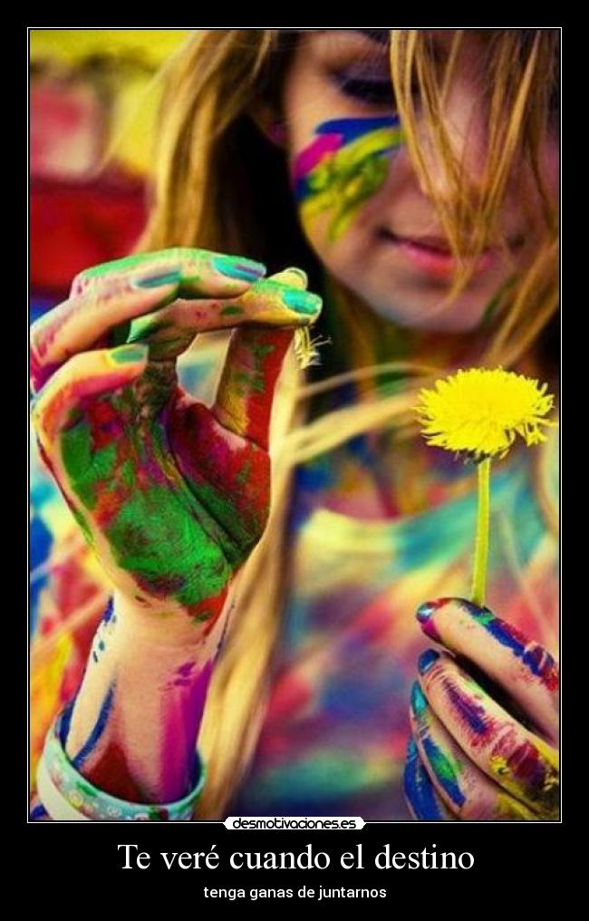 Te veré cuando el destino -