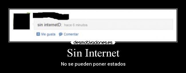 Sin Internet - 