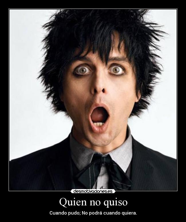 carteles borja billie joe amstrong awesome desmotivaciones