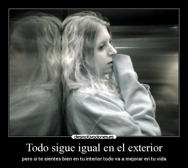 Todo sigue igual en el exterior -