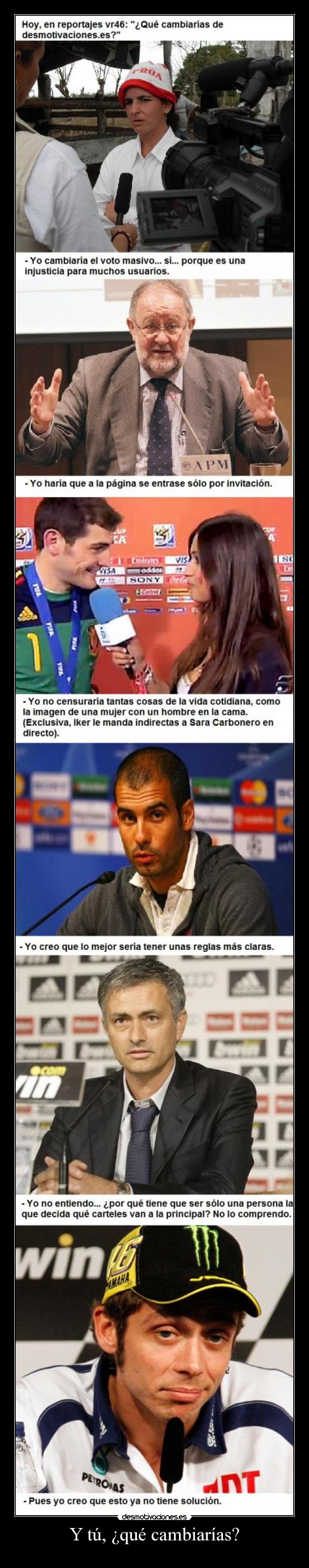 Y tú, ¿qué cambiarías? - 