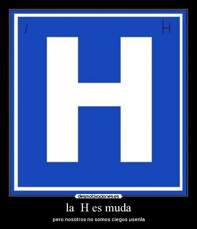 la  H es muda - 