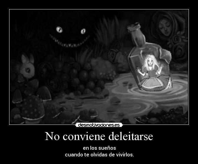 No conviene deleitarse -