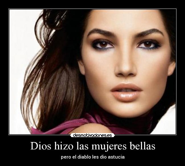 Dios hizo las mujeres bellas - 