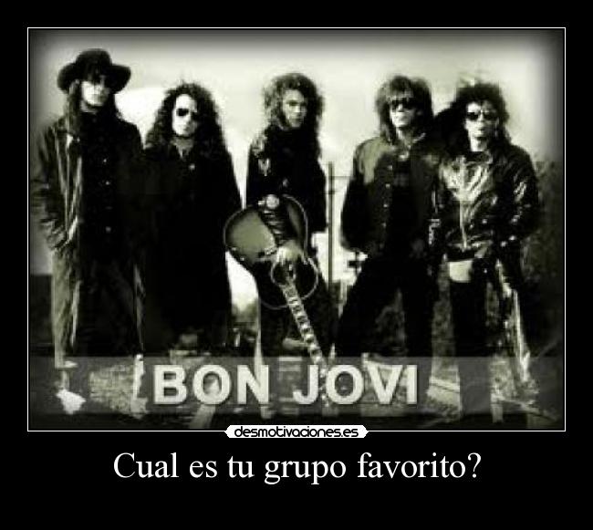 Cual es tu grupo favorito? -