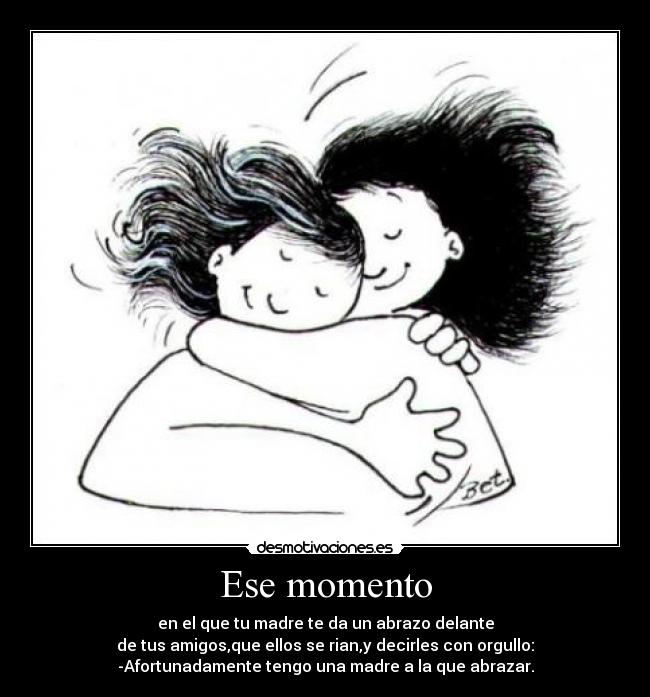Ese momento -
