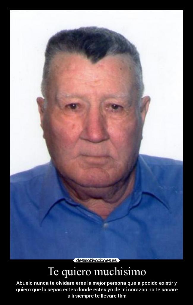 Te quiero muchisimo - 