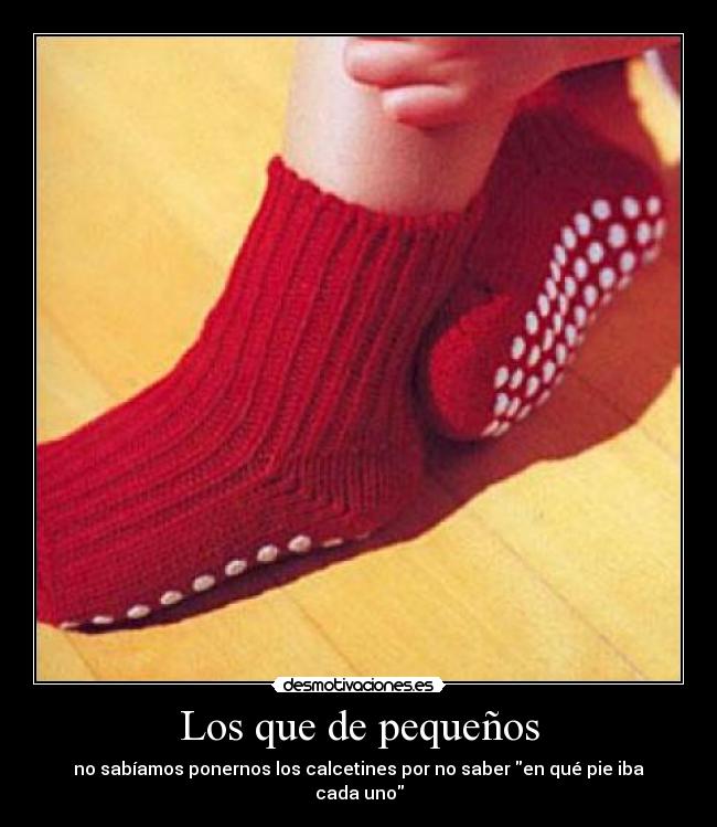 Los que de pequeños - 