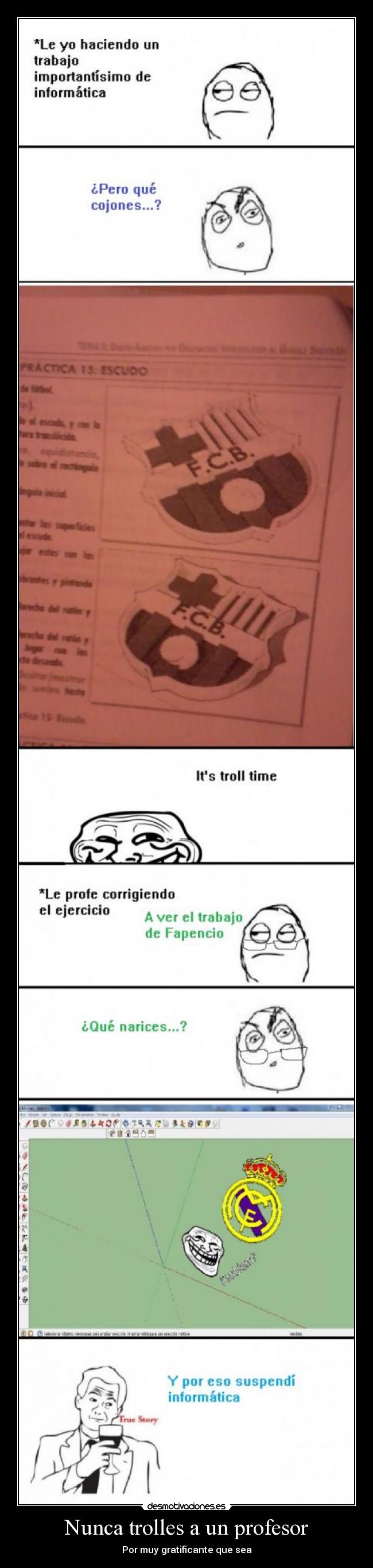 Nunca trolles a un profesor -