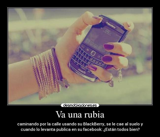 Va una rubia -