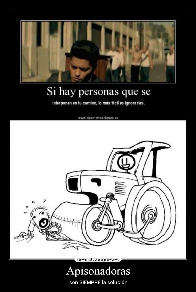 Apisonadoras - son SIEMPRE la solución