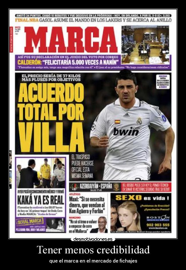 Tener menos credibilidad - 