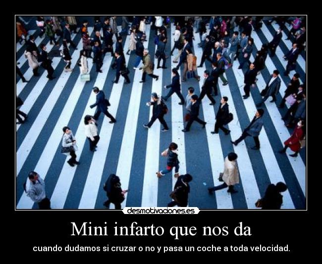 Mini infarto que nos da - 