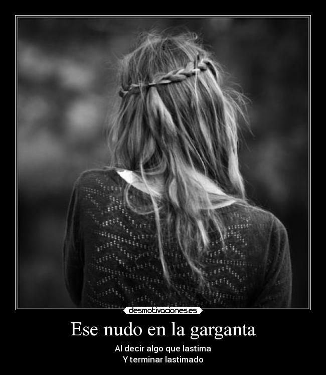 Ese nudo en la garganta - 