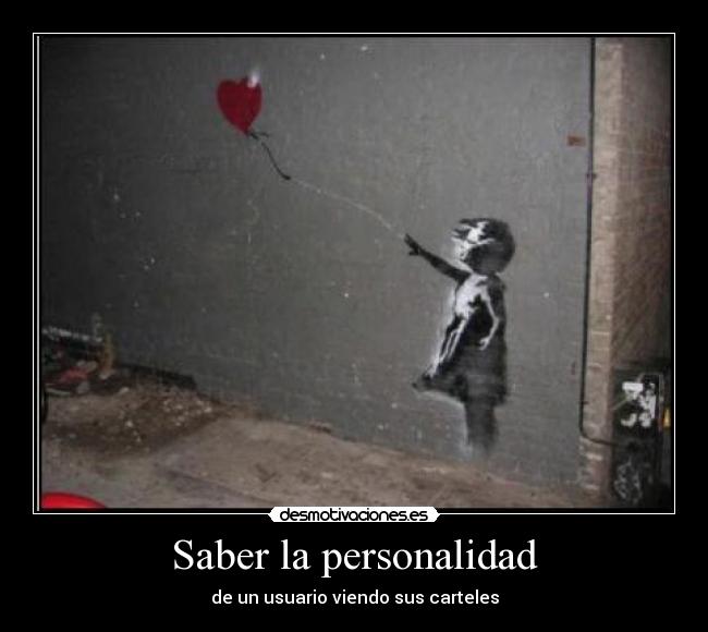 Saber la personalidad - de un usuario viendo sus carteles