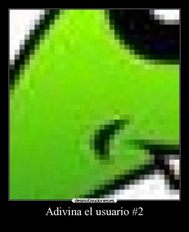 Adivina el usuario #2 - 