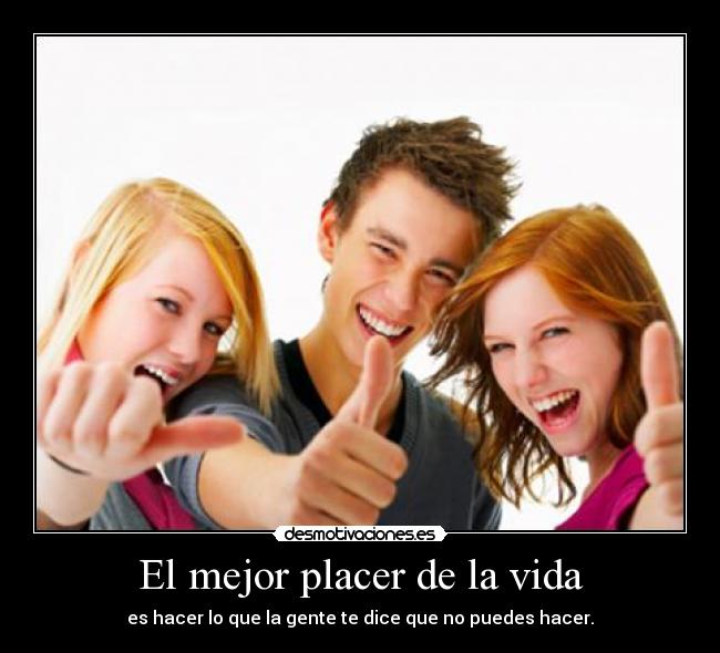 El mejor placer de la vida - 