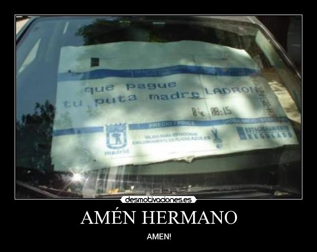 AMÉN HERMANO - AMEN!