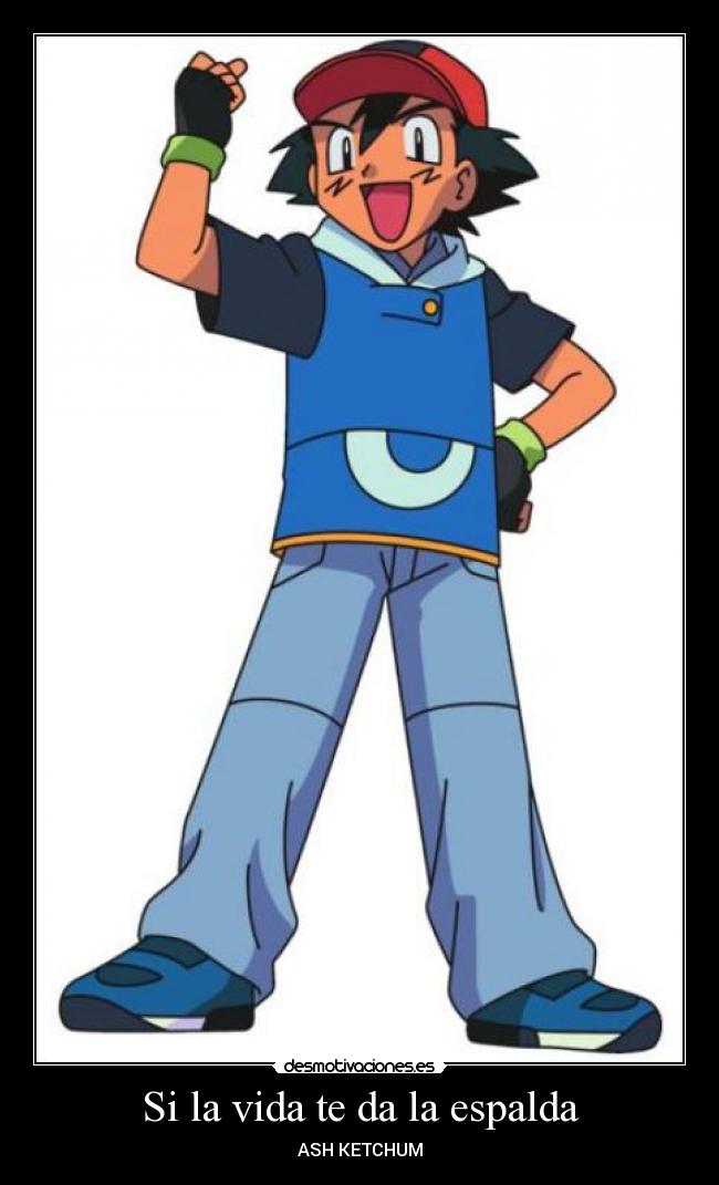 Si la vida te da la espalda -