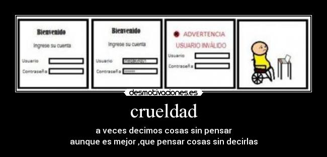 crueldad -