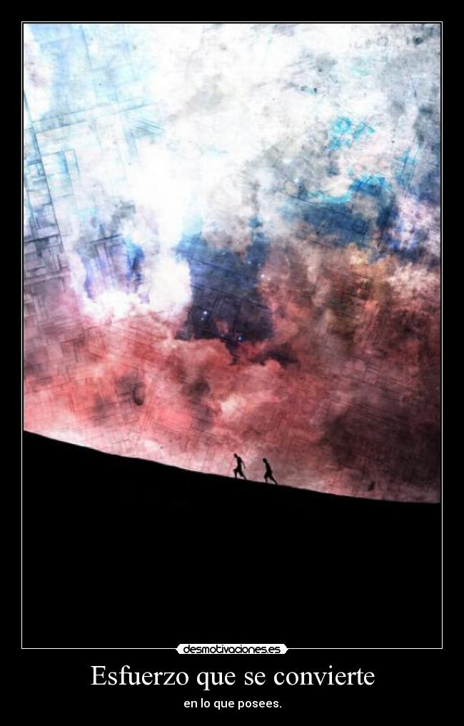 Esfuerzo que se convierte -