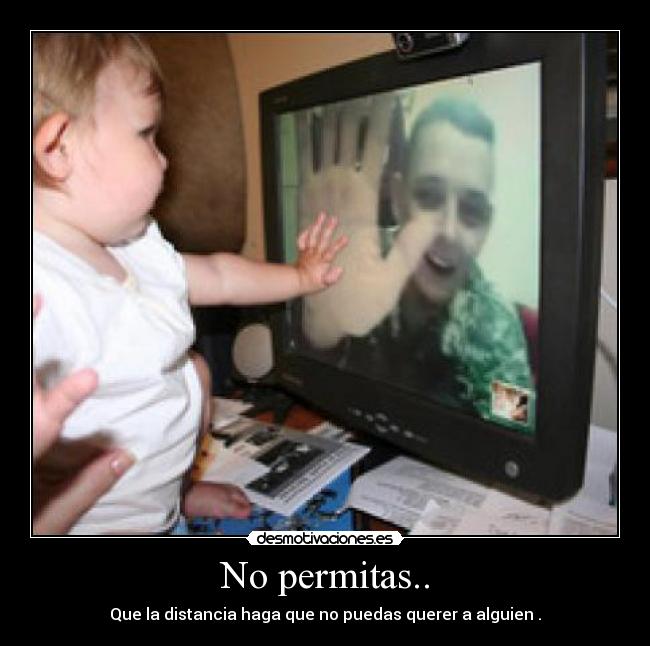No permitas.. - 
