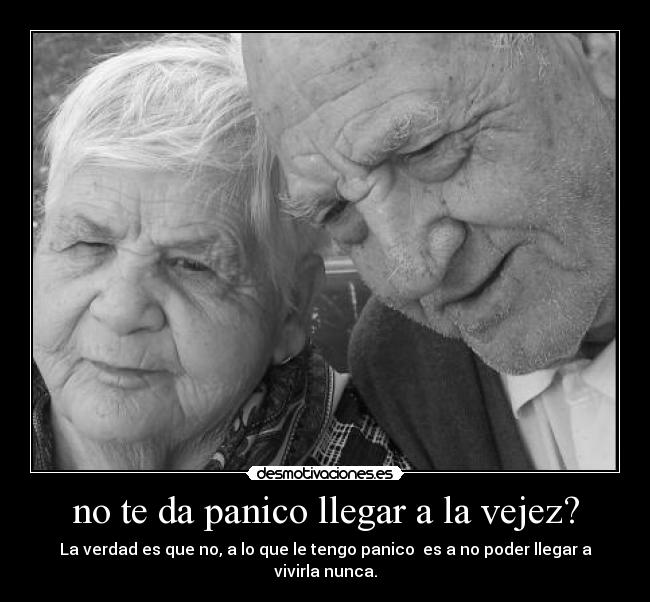 carteles vejez desmotivaciones